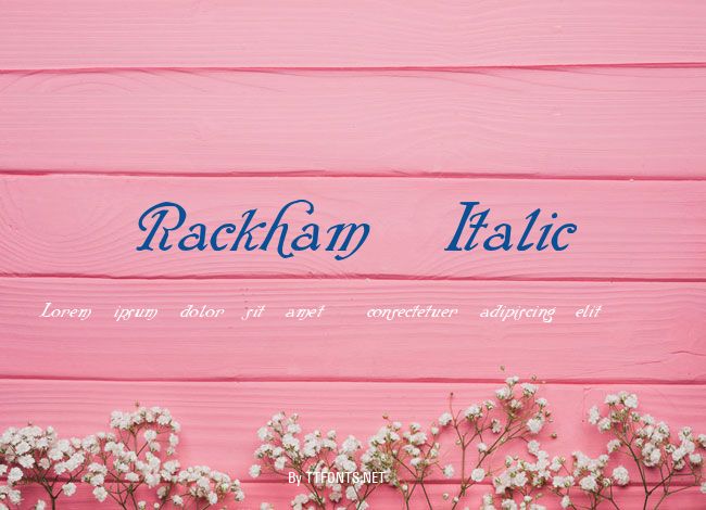 Rackham Italic example